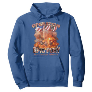 Operation Epic Fury Peace Through Strength Hoodie Patriotic Explosion America Power TS02 Royal Blue Print Your Wear