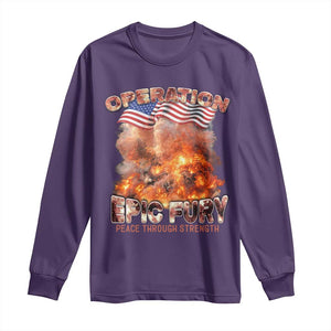 Operation Epic Fury Peace Through Strength Long Sleeve Shirt Patriotic Explosion America Power TS02 Purple Print Your Wear