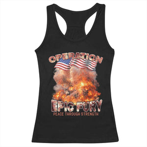 Operation Epic Fury Peace Through Strength Racerback Tank Top Patriotic Explosion America Power TS02 Black Print Your Wear