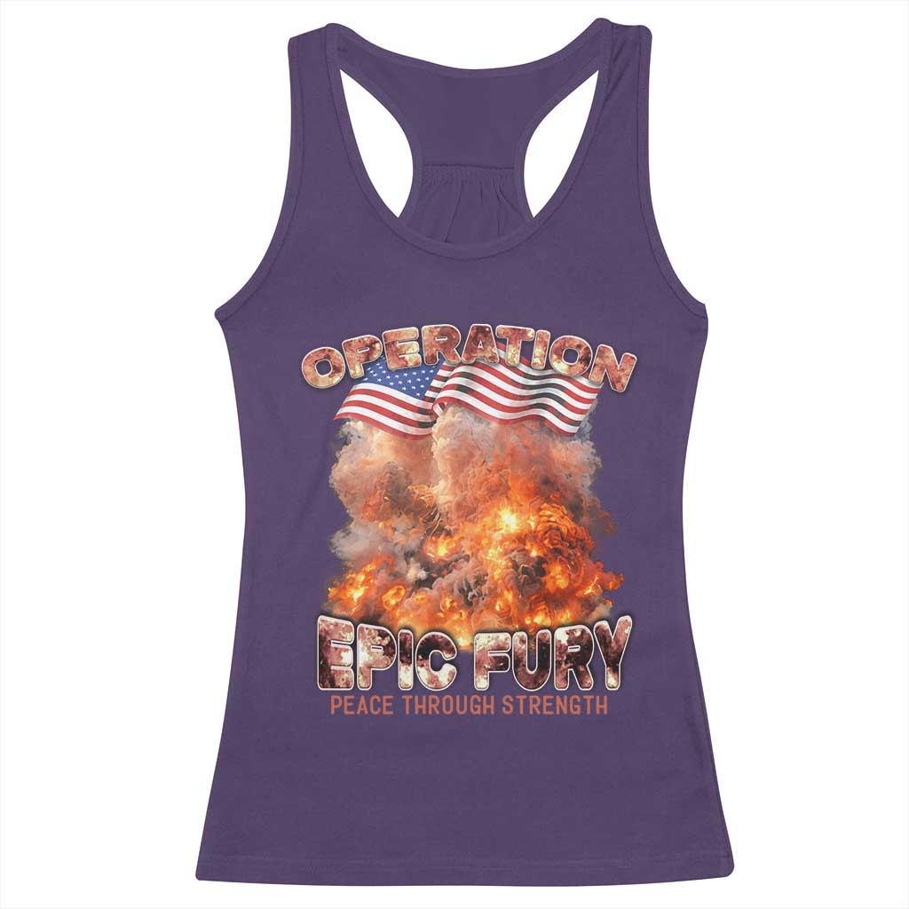 Operation Epic Fury Peace Through Strength Racerback Tank Top Patriotic Explosion America Power TS02 Purple Print Your Wear
