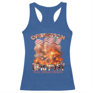 Operation Epic Fury Peace Through Strength Racerback Tank Top Patriotic Explosion America Power TS02 Royal Blue Print Your Wear