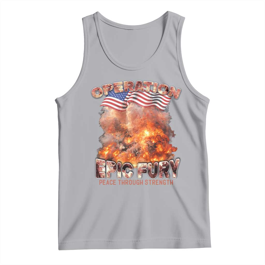 Operation Epic Fury Peace Through Strength Tank Top Patriotic Explosion America Power TS02 Athletic Heather Print Your Wear