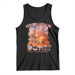 Operation Epic Fury Peace Through Strength Tank Top Patriotic Explosion America Power TS02 Black Print Your Wear