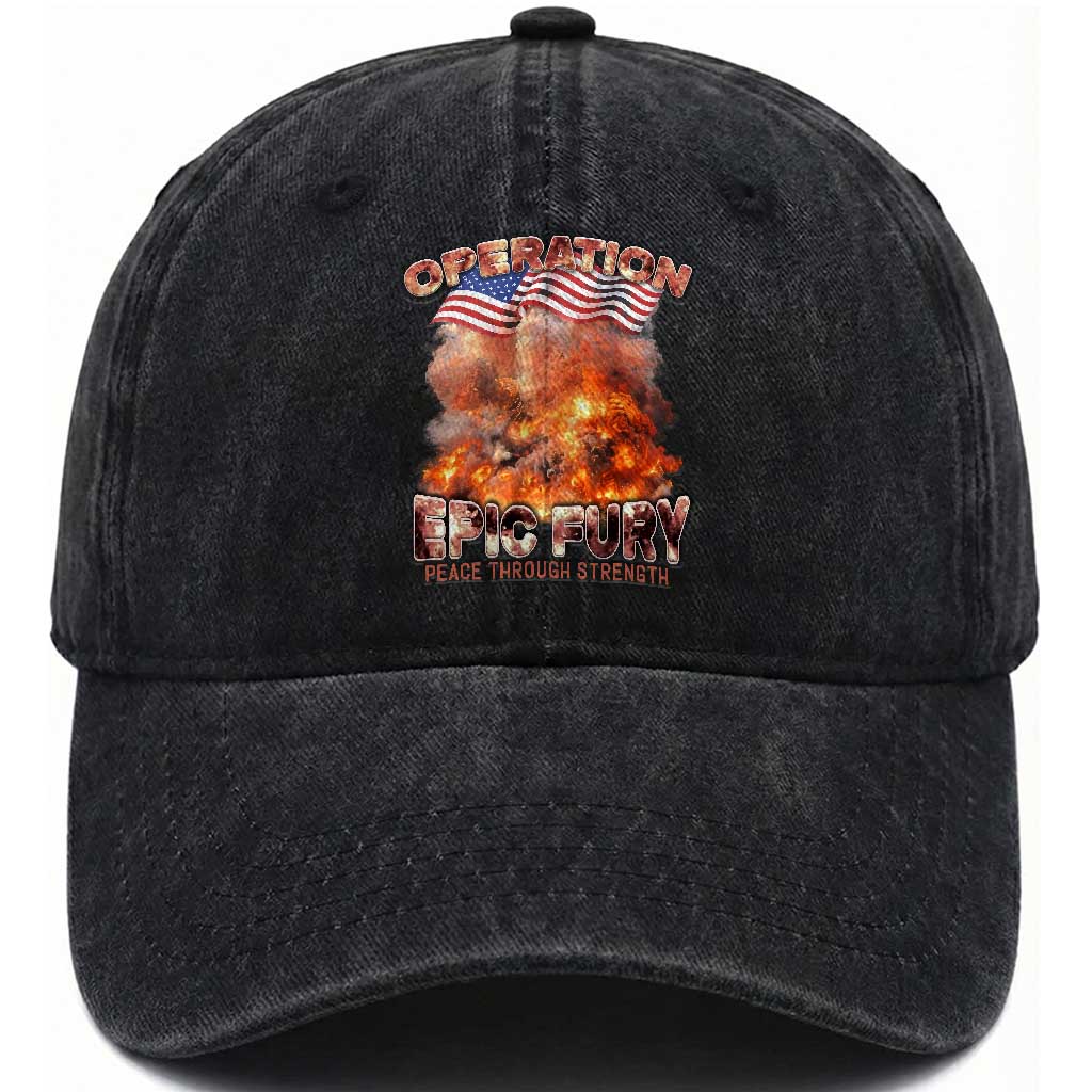 Operation Epic Fury Peace Through Strength Washed Cotton Baseball Cap Patriotic Explosion America Power TS02 Washed Cap Universal Fit Black Print Your Wear