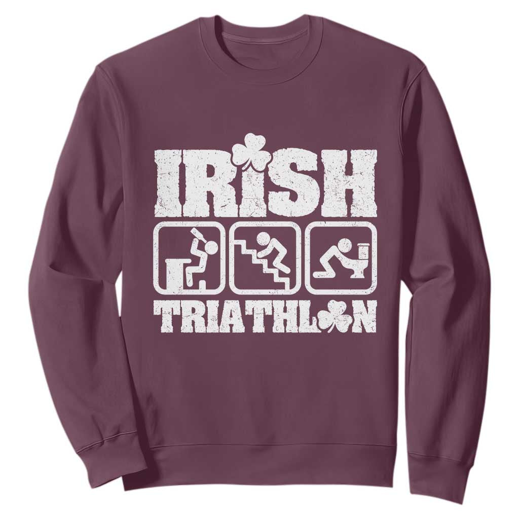 Irish Triathlon Funny Drinking Challenge Sweatshirt St Patricks Day Beer Party Humor TS02 Maroon Print Your Wear