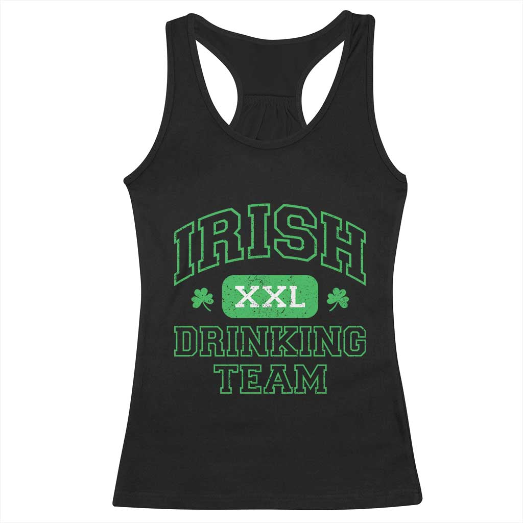Irish Drinking Team XXL Funny St Patricks Day Party Squad Racerback Tank Top TS02 Black Print Your Wear