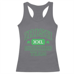 Irish Drinking Team XXL Funny St Patricks Day Party Squad Racerback Tank Top TS02 Charcoal Print Your Wear