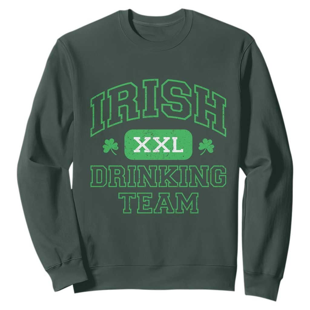 Irish Drinking Team XXL Funny St Patricks Day Party Squad Sweatshirt TS02 Dark Forest Green Print Your Wear