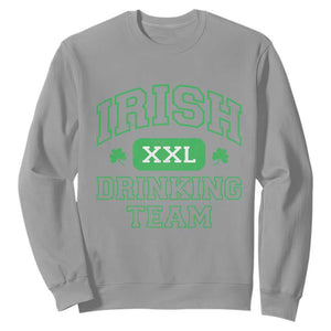 Irish Drinking Team XXL Funny St Patricks Day Party Squad Sweatshirt TS02 Sport Gray Print Your Wear