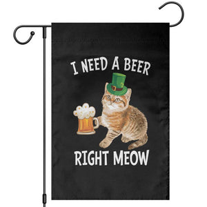 I Need A Beer Right Meow Funny Cat Drinking Joke Garden Flag St Patricks Day Humor TS02 Black Print Your Wear
