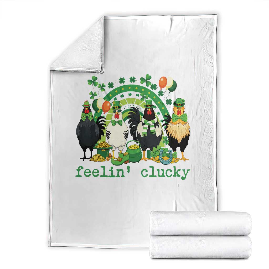 Funny St Patricks Day Chicken Shamrock Throw Blanket Feelin Clucky Hen Lucky Clover Pun Irish Humor TS02 White Print Your Wear