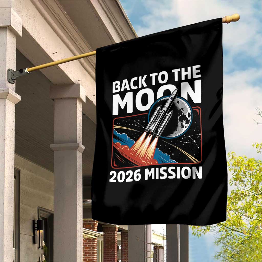 Back to the Moon 2026 Mission Garden Flag Retro Rocket Launch Lunar Orbit Space Enthusiasts TS02 Print Your Wear