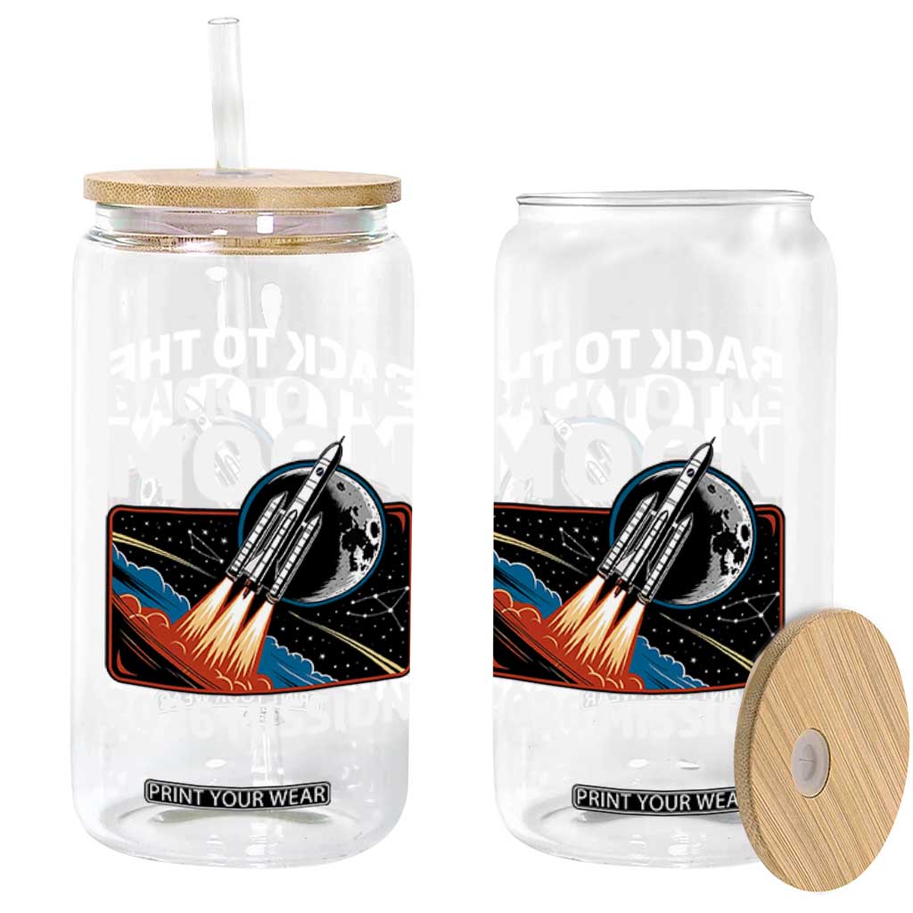 Back to the Moon 2026 Mission Glass Can Retro Rocket Launch Lunar Orbit Space Enthusiasts TS02 Print Your Wear