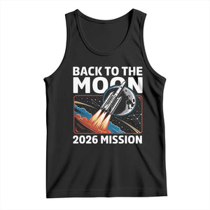 Back to the Moon 2026 Mission Tank Top Retro Rocket Launch Lunar Orbit Space Enthusiasts TS02 Black Print Your Wear
