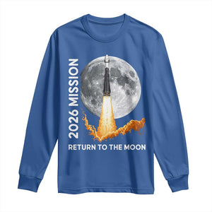 2026 Return to the Moon Mission Long Sleeve Shirt Realistic Rocket Launch Lunar Graphic Space Exploration TS02 Royal Blue Print Your Wear