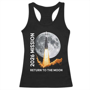 2026 Return to the Moon Mission Racerback Tank Top Realistic Rocket Launch Lunar Graphic Space Exploration TS02 Black Print Your Wear