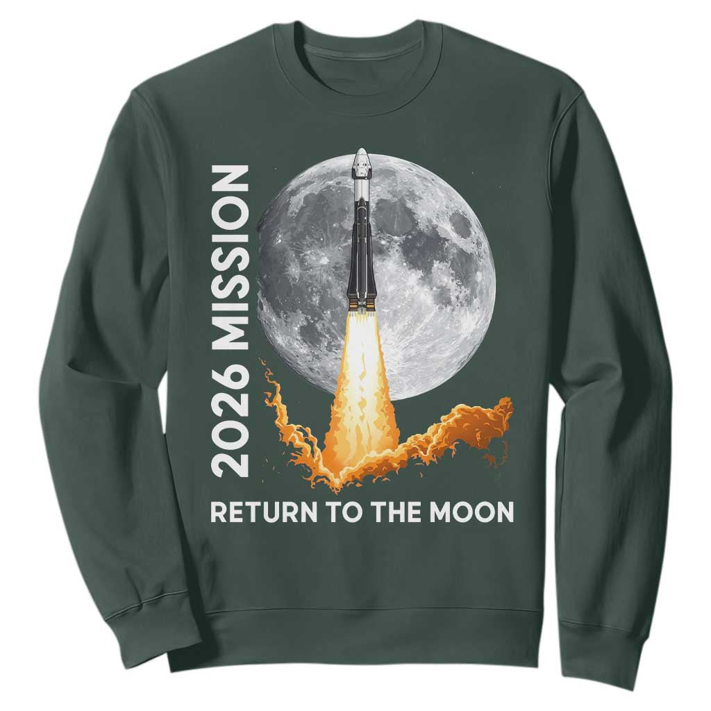 2026 Return to the Moon Mission Sweatshirt Realistic Rocket Launch Lunar Graphic Space Exploration TS02 Dark Forest Green Print Your Wear