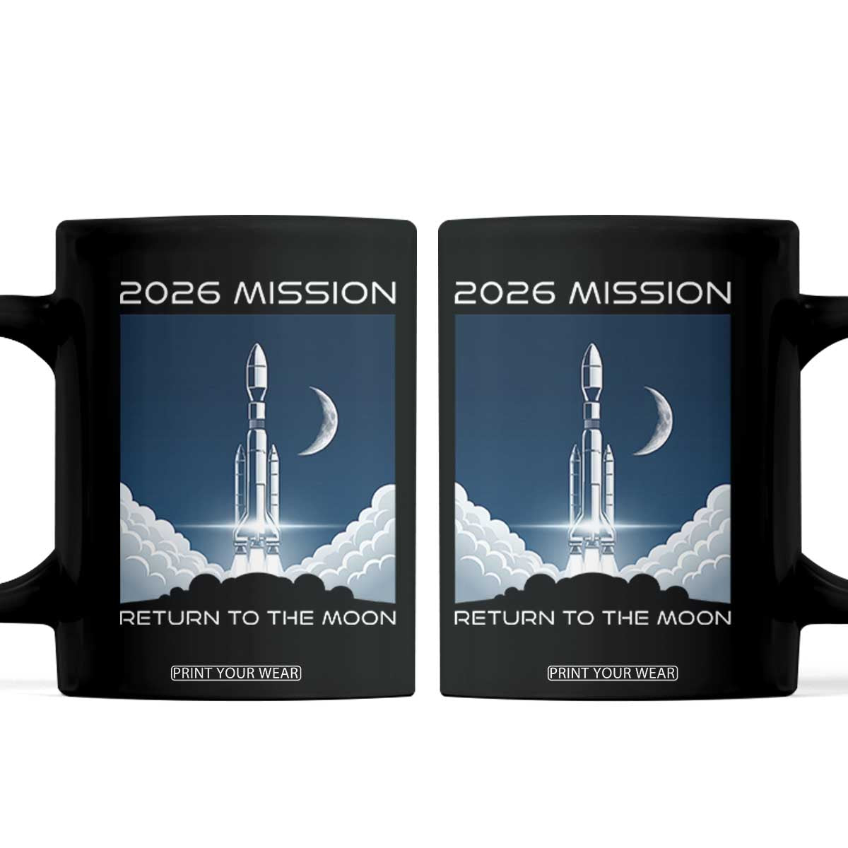 Future Lunar Mission 2026 Coffee Mug Rocket Launch Lunar Orbit Space Exploration TS02 Black Print Your Wear