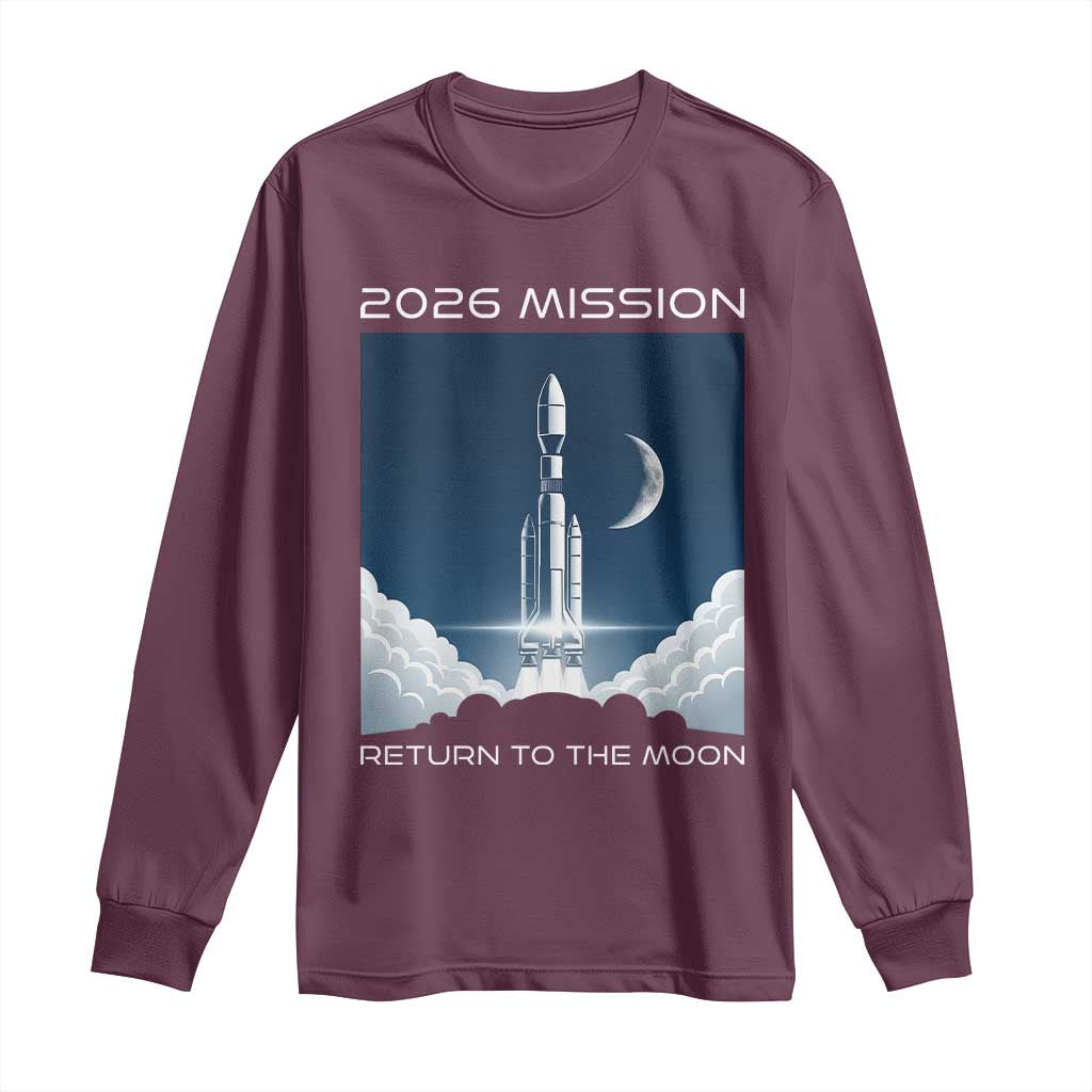 Future Lunar Mission 2026 Long Sleeve Shirt Rocket Launch Lunar Orbit Space Exploration TS02 Maroon Print Your Wear