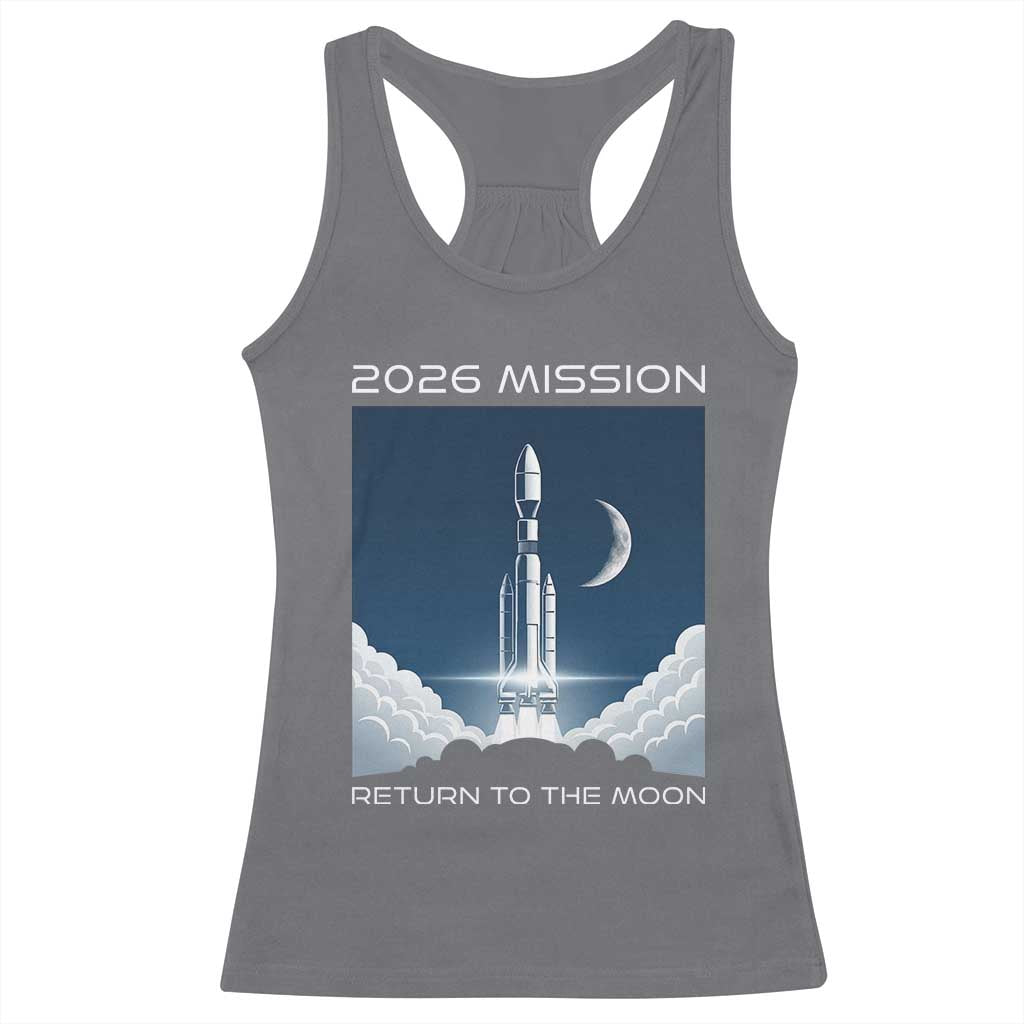 Future Lunar Mission 2026 Racerback Tank Top Rocket Launch Lunar Orbit Space Exploration TS02 Charcoal Print Your Wear