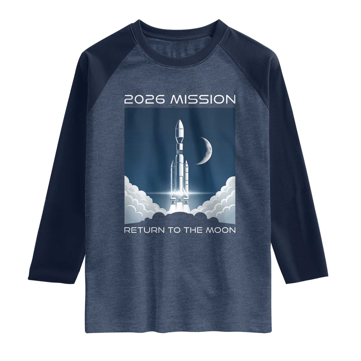 Future Lunar Mission 2026 Raglan Shirt Rocket Launch Lunar Orbit Space Exploration TS02 Heather Denim Navy Print Your Wear