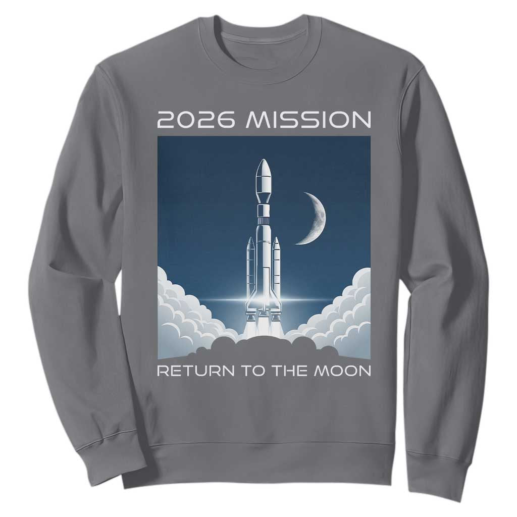 Future Lunar Mission 2026 Sweatshirt Rocket Launch Lunar Orbit Space Exploration TS02 Charcoal Print Your Wear