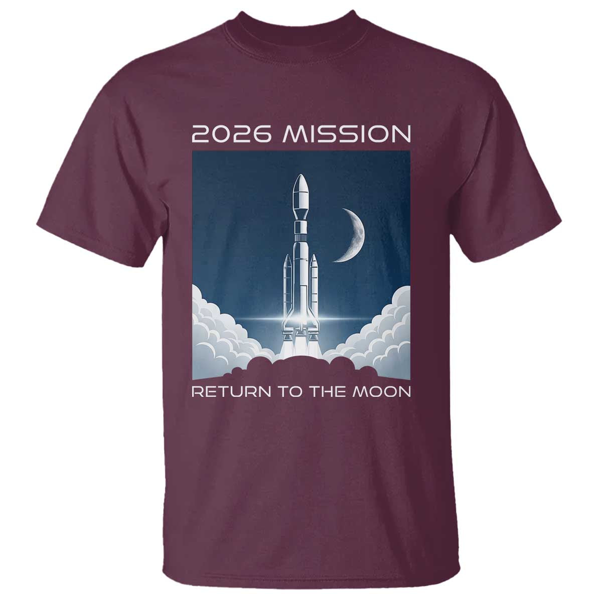 Future Lunar Mission 2026 T Shirt Rocket Launch Lunar Orbit Space Exploration TS02 Maroon Print Your Wear