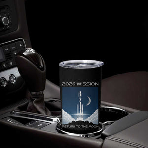 Future Lunar Mission 2026 Tumbler Cup Rocket Launch Lunar Orbit Space Exploration TS02 Print Your Wear