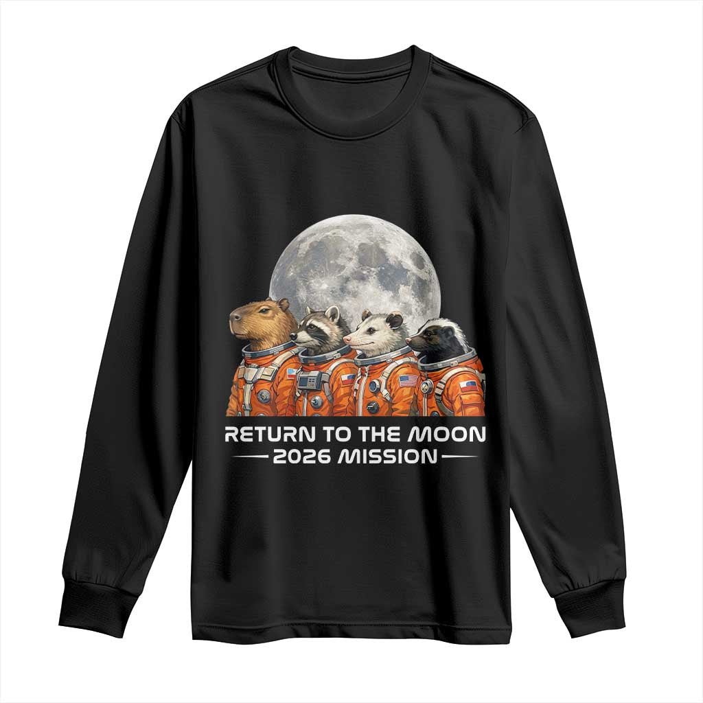 2026 Mission Lunar Orbit Animal Crew Long Sleeve Shirt Funny Capybara Raccoon Opossum Skunk Astronauts TS02 Black Print Your Wear