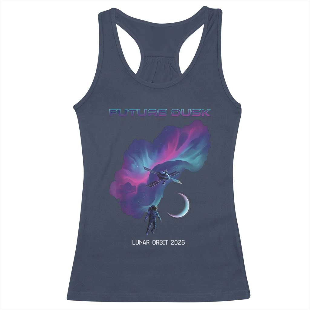 Future Dusk Lunar Orbit 2026 Racerback Tank Top Cosmic Nebula Astronaut n Satellite Space Exploration TS02 Navy Print Your Wear