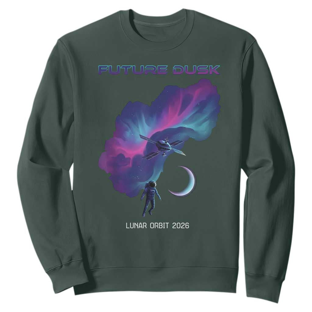 Future Dusk Lunar Orbit 2026 Sweatshirt Cosmic Nebula Astronaut n Satellite Space Exploration TS02 Dark Forest Green Print Your Wear