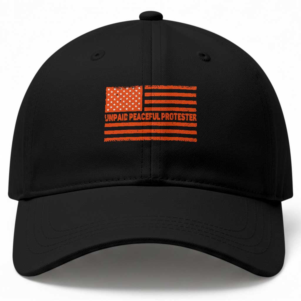 Unpaid Peaceful Protester Orange Distressed American Flag Baseball Cap Satirical Political Graphic TS02 Print Your Wear
