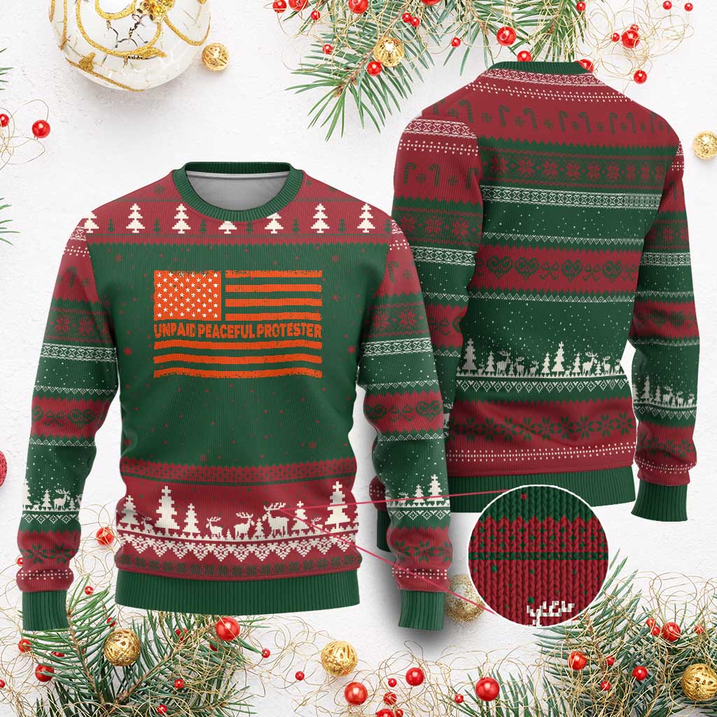 Unpaid Peaceful Protester Orange Distressed American Flag Ugly Christmas Sweater Satirical Political Graphic TS02 Red Green Print Your Wear