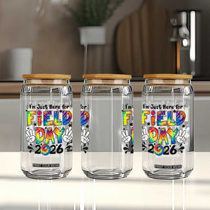 I'm Just Here for Field Day 2026 Glass Can Groovy School Retro Tie Dye Effect Printing TS02 Print Your Wear
