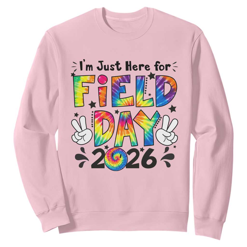 I'm Just Here for Field Day 2026 Sweatshirt Groovy School Retro Tie Dye Effect Printing TS02 Light Pink Print Your Wear