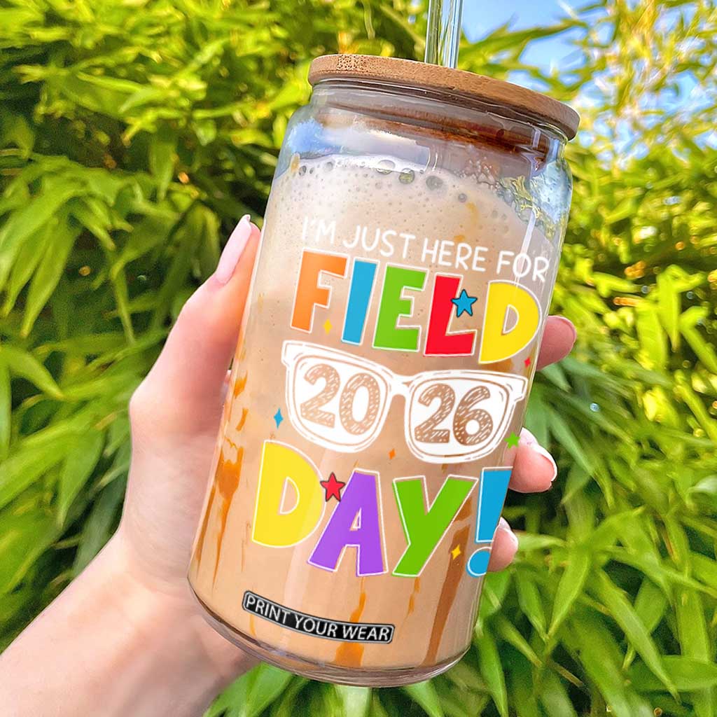 I'm Just Here for Field Day 2026 Glass Can School Colorful Sunglasses Graphic TS02 Black Print Your Wear