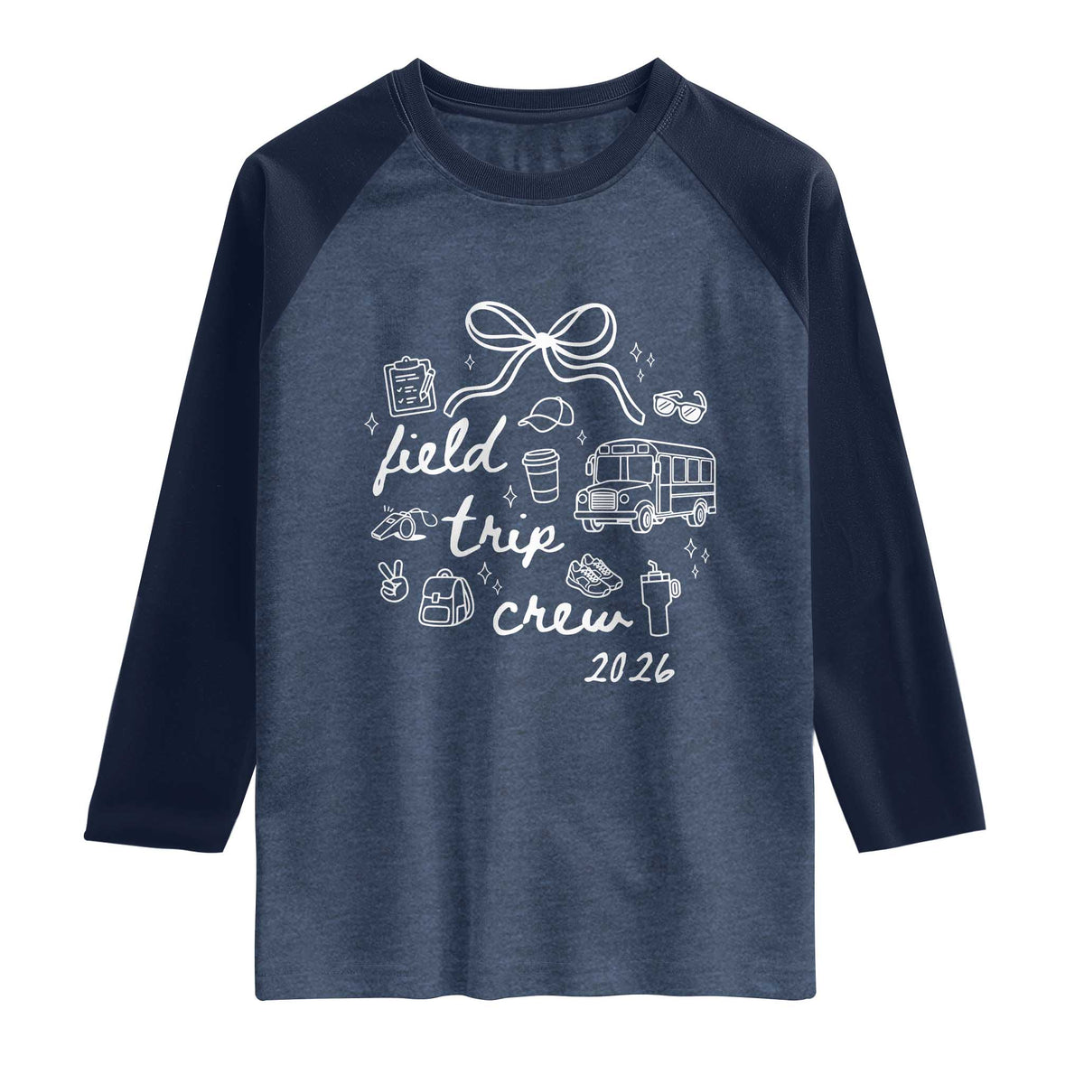 Field Trip Crew 2026 Coquette Bow Raglan Shirt Hand Drawn Doodle Graphic Teacher Chaperone TS02 Heather Denim Navy Print Your Wear