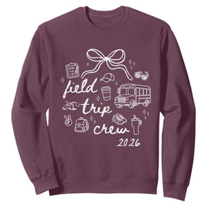 Field Trip Crew 2026 Coquette Bow Sweatshirt Hand Drawn Doodle Graphic Teacher Chaperone TS02 Maroon Print Your Wear