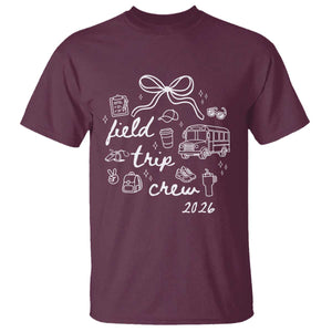 Field Trip Crew 2026 Coquette Bow T Shirt Hand Drawn Doodle Graphic Teacher Chaperone TS02 Maroon Print Your Wear