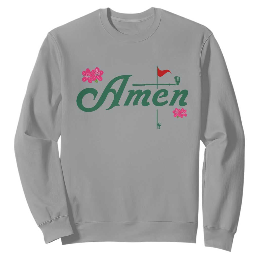 Golf Lover Amen Azalea Graphic Sweatshirt Augusta Georgia Traditions Golfing Fan TS02 Sport Gray Print Your Wear