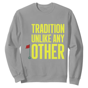 Tradition Unlike Any Other Georgia Golfing Sweatshirt for Golf Lover Augusta Sports TS02 Sport Gray Print Your Wear