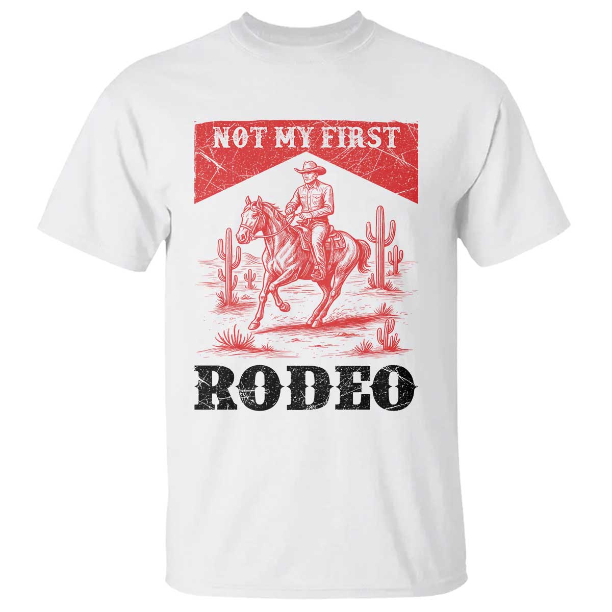 Not My First Rodeo Vintage Cowboy Graphic T Shirt Retro Western Desert Scene with Horse and Cactus TS02 White Print Your Wear