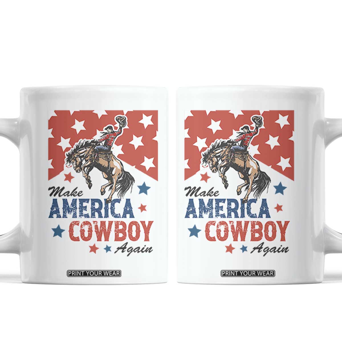 Make America Cowboy Again Patriotic Western Coffee Mug Bucking Bronco Star Spangled USA Flag Inspired Country TS02 White Print Your Wear