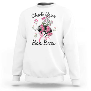 Breast Cancer Awareness Sweatshirt Check Your Boo Bees Pink Ribbon Support Warrior Squad TS02 White Print Your Wear