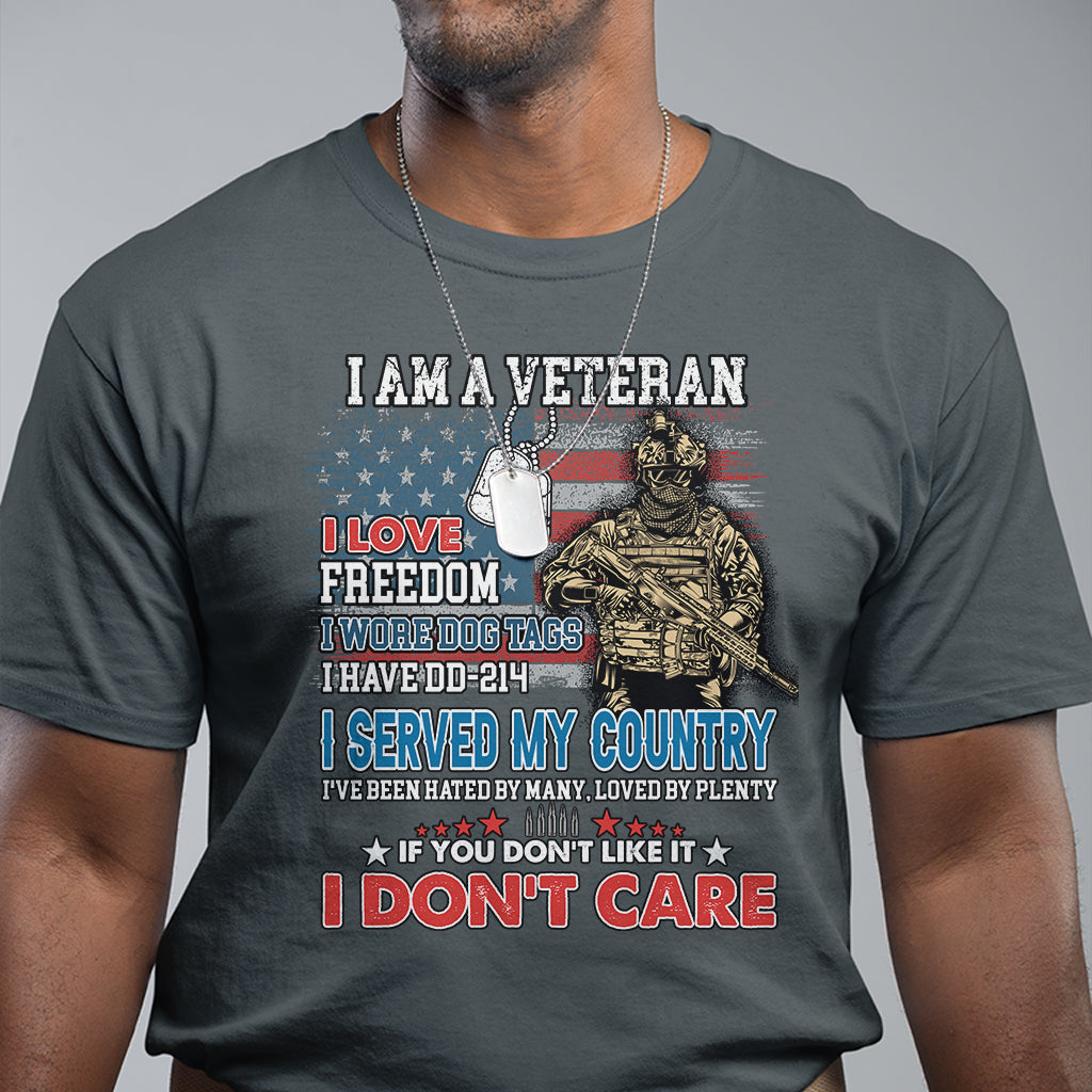 Veteran Pride T Shirt I Am A Veteran Love Freedom And Wore Dog Tags I ...