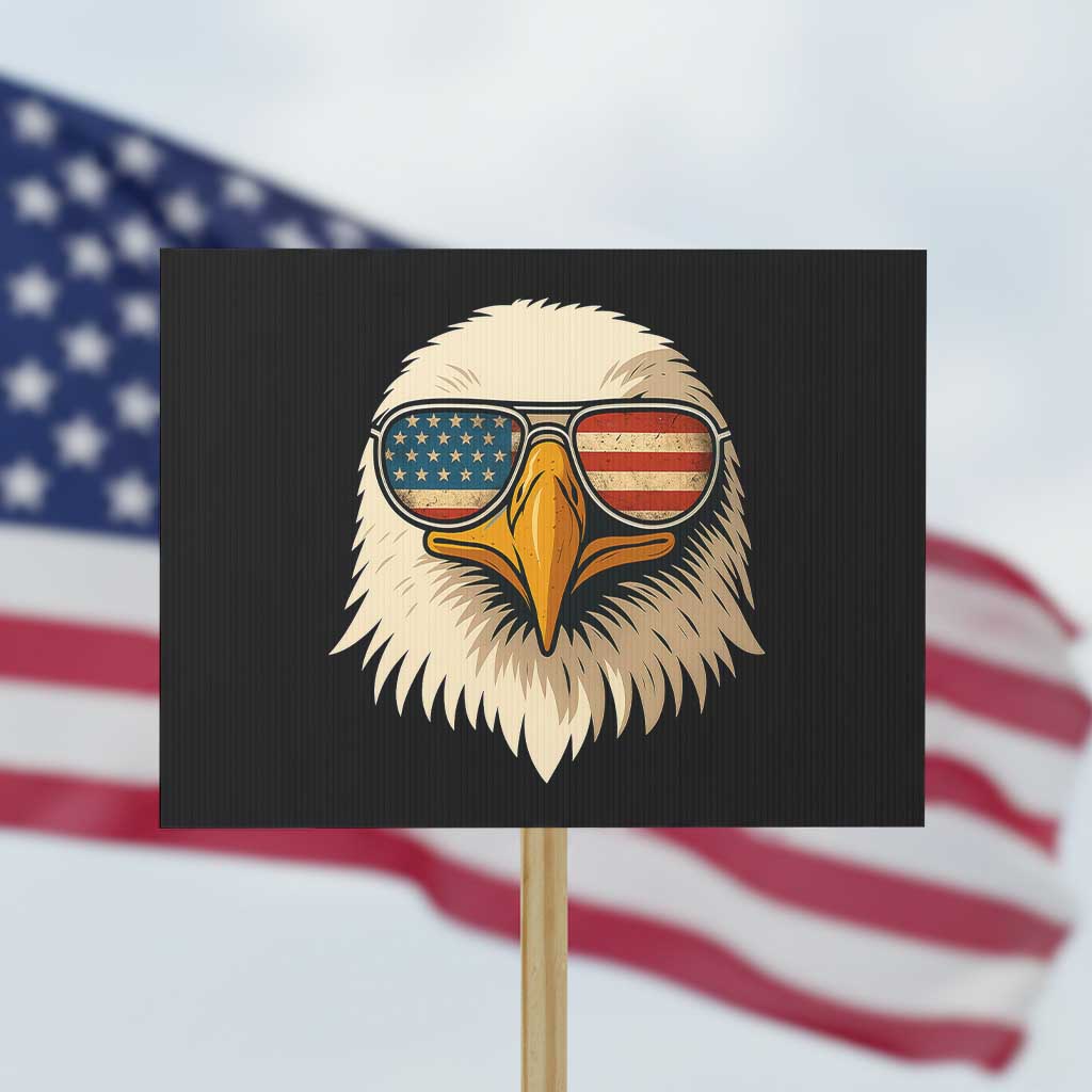 Patriotic Bald Eagle Protest Sign With Sunglasses American Flag Vintage TS02 Horizontal 18