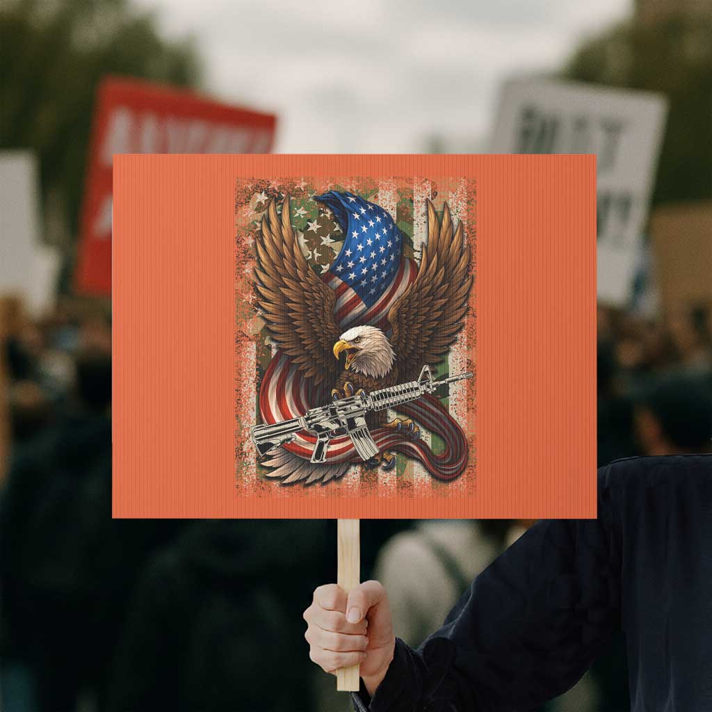 Patriotic Armed Eagle with Camo Flag Protest Sign Military Patriotic USA Defense TS02 Horizontal 18