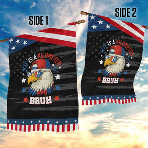 WTF Is A Kilometer Bruh Garden Flag Funny Patriotic American Bald Eagle TS02 Print Your Wear