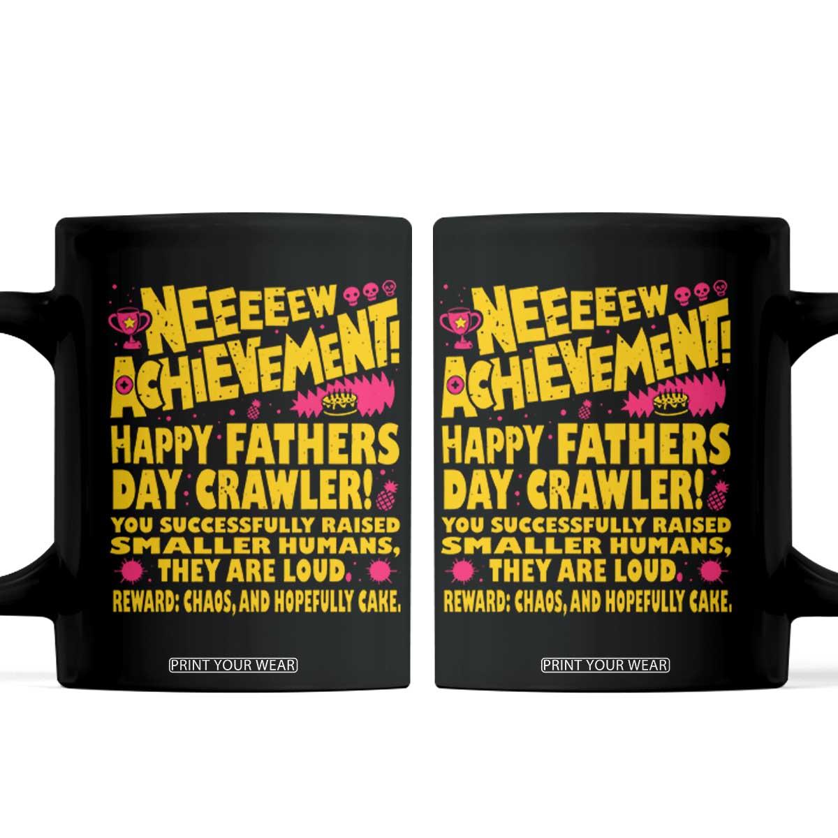 New Achievement Happy Fathers Day Crawler Coffee Mug Funny Gamer Dad LitRPG Gaming Milestone TS02 Black Print Your Wear