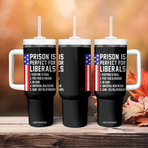 Prison Is Perfect For Liberals Tumbler With Handle Distressed American Flag Conservative Humor TS02 Print Your Wear
